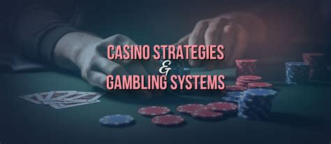 gambling systems|Gambling Systems & Strategies .
